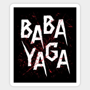 Big Bad BABA YAGA Magnet